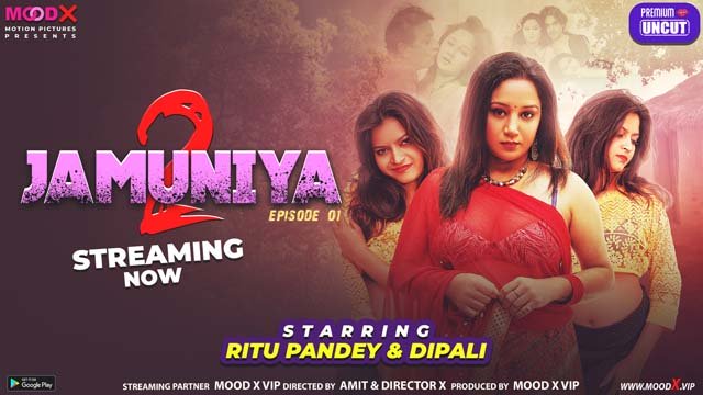 Jamuniya S02E01 (2023) Hindi Hot Web Series – MoodX