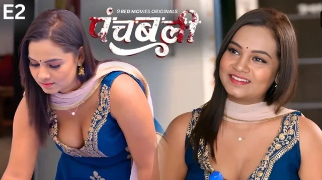 Panchbali E02 (2025) Hindi Hot Web Series – 9redmovies