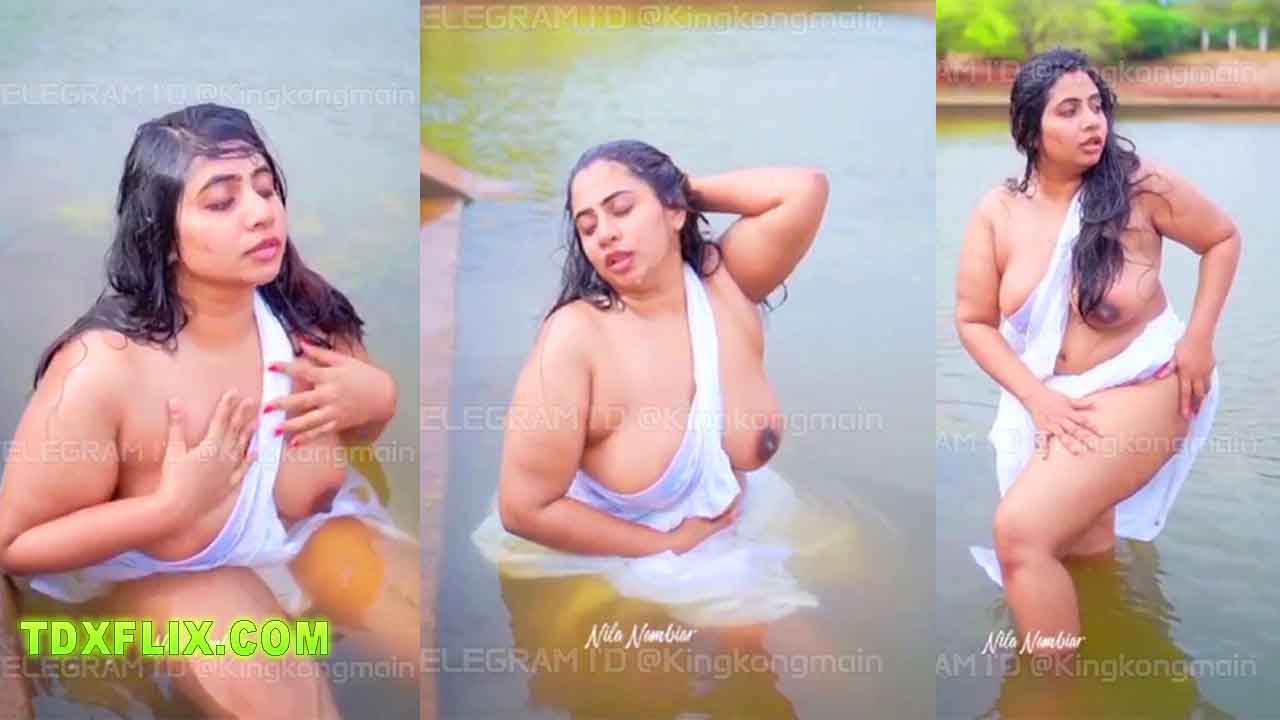 Nila Nambiar Nude Bathing in Pond Show Her Big Boobs Pu$$y